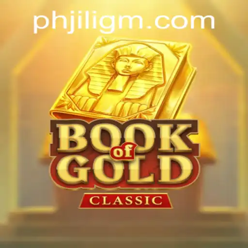 Exploring the Fascinating World of BookOfGoldClassic by JiliGM.COM