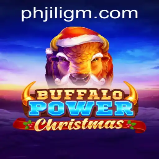 BuffaloPowerChristmas: Experience a Festive Gaming Adventure with JiliGM.COM