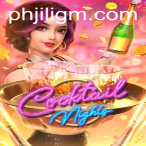 CocktailNights at JiliGM.COM: A Vibrant Adventure Awaits