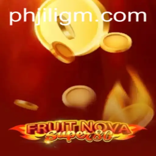 Exploring FruitNovaSuper80: A Fresh Gaming Adventure