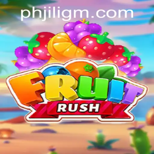 Exploring the Vibrant World of FruitRush from JiliGM.COM