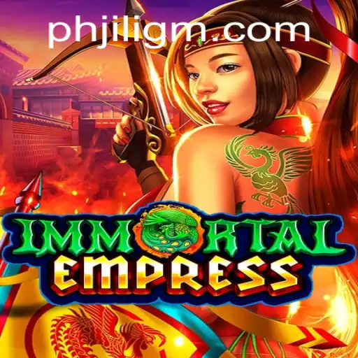 Unveiling ImmortalEmpress: A Journey through Timeless Legends