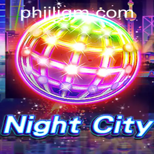 Explore the Thrilling World of NightCity with JiliGM.COM