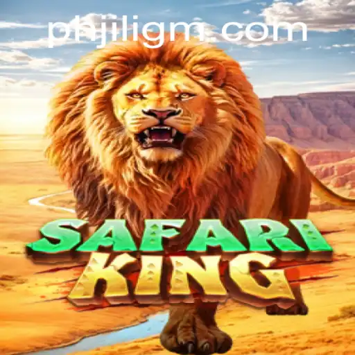 Exploring the Adventure of SafariKing by JiliGM.COM
